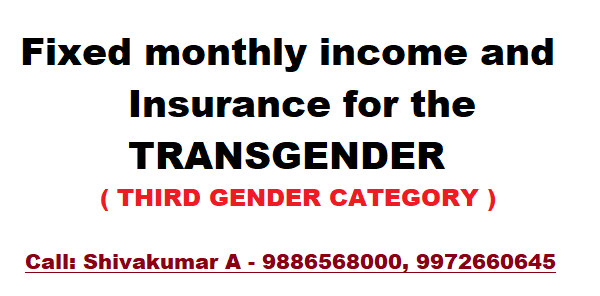 Fixed monthly income for the TRANSGENDER - THIRD GENDER CATEGORY, Third Gender,
Eunuch,
Insurance,
Fixed Income,
Financial Inclusion,
Economic Empowerment,
Social Welfare,
Discrimination,
Marginalization,
Old Age Security,
Pension,
Employment Quotas,
Skill Development,
Legal Protections,
Financial Stability,
Social Justice,
Diversity,
Equality,
Inclusive Development,
Dignity,

