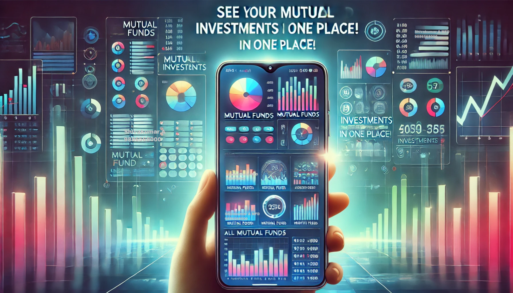 See all your mutual fund investments in 1 Place, Mutual fund tracking, Investment portfolio, Unified dashboard, Portfolio management, Investment overview, buy lic policy, Mutual funds sip, start mutual funds, mutual funds distributor bangalore, Fund performance, Asset allocation, Financial planning, Real-time updates, Portfolio consolidation, mutual funds distributor delhi, Chennai mutual funds distributor Investment insights, Mutual fund analysis, Personal finance tools, Wealth management, Investment monitoring, Diversification check, Expense ratio tracking, Fund comparison, Net asset value (NAV), Capital gains tracking,, cas, NDSL