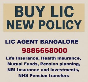 LIC agent to buy LIC new policy in Bangalore, LIC agent Bangalore, LIC new policy, Buy LIC policy, LIC insurance agent, LIC Bangalore contact, Life insurance Bangalore, LIC policy agent number, Trusted LIC agent, LIC policy consultant, LIC plans Bangalore, LIC agent mobile number, Insurance advisor Bangalore, LIC India agent, Buy life insurance, LIC agent near me, LIC agent 9886568000, LIC savings policy, LIC term plan Bangalore, LIC Jeevan policies, Best LIC agent Bangalore,
